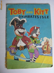 TOBY SI KITT PE INSULA PIRATILOR-CARTE DE COLORAT IN LIMBA ENGLEZA DIN ANII 70 foto