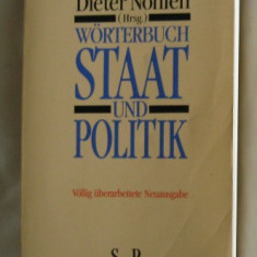 Dieter Nohlen (hrsg.) Worterbuch Staat und POlitik Piper 1995 hartie velina