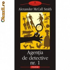 Agentia de detective nr.1 - Alexander McCall Smith foto