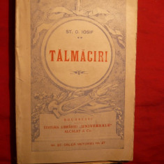 Mari poeti -''TALMACIRI'' de ST.O. IOSIF - cca1920