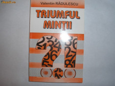 Triumful mintii Valentin Radulescu rf20/1 foto