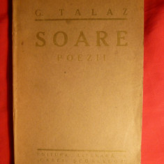 George Talaz - SOARE - Poezii -Prima Editie 1926