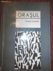 WILIAM FAULKNER -ORASUL foto