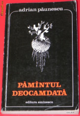 ADRIAN PAUNESCU - PAMANTUL DEOCAMDATA. SONETE foto