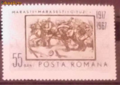 Timbre filatelice de colectie nestampilate Romania; 50 de ani de la bataliilede la Marasti, Marasesti, Oituz, 1967, LP 65 foto