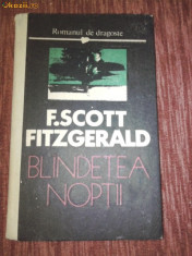 F.SCOTT FITZGERALD -BLINDETEA NOPTII foto