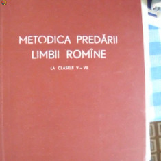 METODICA PREDARII LIMBII ROMANE LA CLASELE V - VII