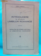 IORGU IORDAN-INTRODUCERE IN STUDIUL LIMBILOR ROMANICE-EDITIA I ,IASI 1932 foto