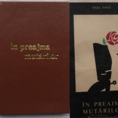 Sasa Pana , In preajma mutarilor , schite si povestiri , 1965 , prima editie