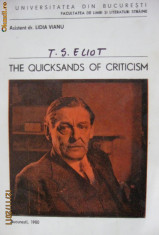 Eliot T. S. - The Quicksands of Criticism foto
