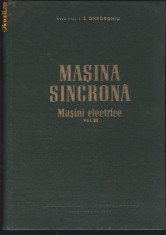 Acad. prof. I. S. Gheorghiu_MASINA SINCRONA MASINI ELECTRICE vol.III foto