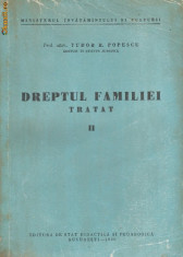 Dreptul familiei, tratat - Tudor R.Popescu - vol.II foto