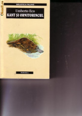 Umberto Eco - Kant si ornitorincul foto