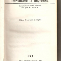 (C575) INTRODUCERE IN LINGVISTICA SUB REDACTIA ACAD. PROF. AL. GRAUR, EDITIA A III-A