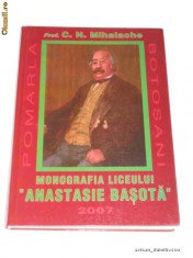 prof CN MIHALACHE - Monografia liceului Anastasie Basota - Pomarla, Botosani / 2007 foto