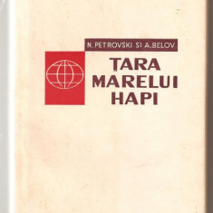 (C549) TARA MARELUI HAPI DE N. PETROVSCHI SI A. BELOV