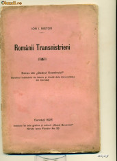 Romanii Transnistrieni. Extras din &amp;quot;Codrul Cosminului&amp;quot;. Buletinul Institutului de Istorie si Limba dela Universitatea din Cernauti - Ion I.Nistor foto