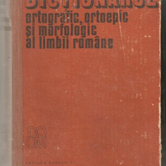 (C666) DICTIONARUL ORTOGRAFIC, ORTOEPIC SI MORFOLOGIC AL LIMBII ROMANE, 1982