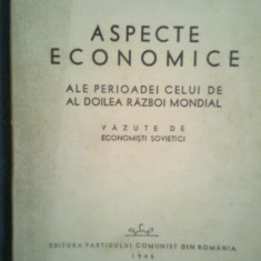 Aspecte economice ale perioadei celui de-al doilea razboi mondial vazute de economistii sovietici