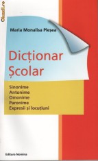 Dictionar scolar - sinonime, antonime, omonime, paronime, expresii si locutiuni - 122401 foto