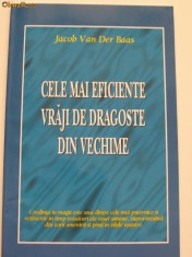 JACOB VAND DER MAAS-CELE MAI EFICIENTE VRAJI DE DRAGOSTE DIN VECHIME foto