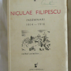 Niculae Filipescu : insemnari 1914-1916 / N. Polizu-Micsunesti 1936