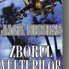 Jack Higgins - Zborul vulturilor