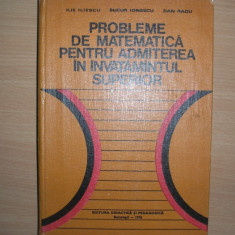 Probleme de matematica pentru admiterea in invatamantul superior,Dan Radu