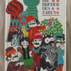 Leo Tolstoi Die Bruder des Zaren S. Mohn Verlag 1964 carte pentru copii