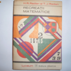 Recreatii matematice H.R.Radian,T.J Radian,rf11/2