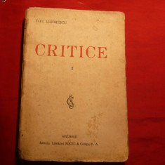 Titu Maiorescu - Critice 1866-1907 - vol I - ed. 1926