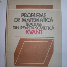 Probleme de matematica traduse din revista de matematica Kvant,,RF6/3,R7