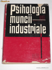 AL. ROSCA - Psihologia muncii industriale (1967) foto