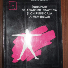 Indreptar de Anatomie Practica si Chirurgicala a Membrelor - C. Zaharia -1993