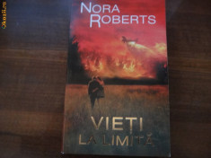 NORA ROBERTS -- VIETI LA LIMITA vol ii foto