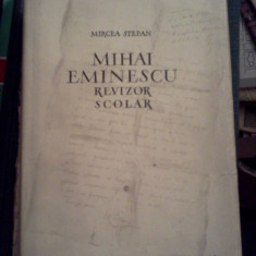 MIHAI EMINESCU - Revizor Scolar - Mircea Stefan - 1956
