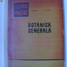 C. Moruzi, M. Andrei - Botanica generala