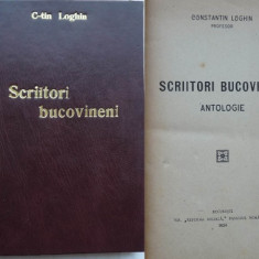 Scriitori bucovineni , antologie de Constantin Loghin , 1924 , prima editie