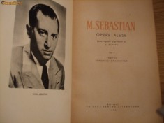 MIHAIL SEBASTIAN - TEATRU - Jocul de-a vacanta; Steaua fara nume -1956, 540 p.