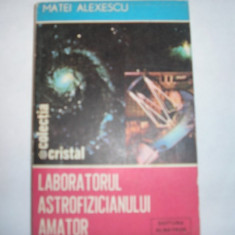 Laboaratorul astrofizicianului amator Matei Alexescu,9