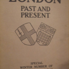 LONDON PAST AND PREZENT - Special Winter Number of The Studio 1915-16, 194 p.