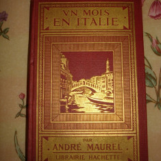 Ghid turistic Italia editura Hachette Andre Maurel Un mois en Italie 1921 Roma