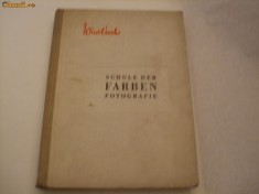 SCHULE DER FARBEN FOTOGRAFIE - Hans Windisch - Harzburg 1941