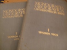 MONOGRAFIA GEOGRAFICA A REPUBLICII POPULARE ROMINE Volumul I + Anexe - Editura Academiei RPR 1960, 742 p.+ 27 harti