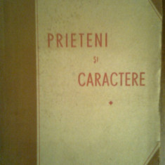 Prieteni si caractere-Stefan Niculescu