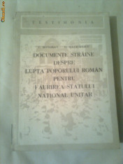 DOCUMENTE STRAINE DESPRE LUPTA POPORULUI ROMAN PENTRU FAURIREA STATULUI NATIONAL UNITAR ~ C.BOTORAN &amp;amp;amp;amp; O.MATICHESCU foto