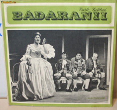 Badaranii - Carlo Goldoni - 2 discuri vinil foto