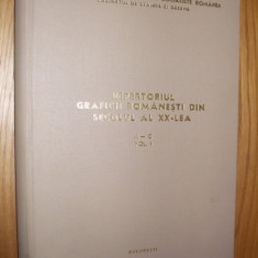 REPERTORIUL GRAFICII ROMANESTI DIN SECOLUL AL XX - LEA * Vol.I * A_C