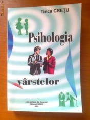 PSIHOLOGIA VARSTELOR - TINCA CRETU foto