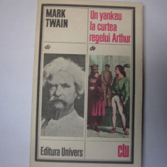 Un yankeu la curtea regelui Arthur - Autor : Mark Twain RF7/1